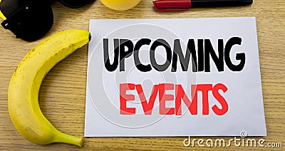 Upcoming Events. Business concept for Appointment Agenda List written on sticky note empty paper, wooden background with copy spac Stock Photo