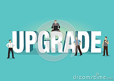 Upgrade 3d illustration word with small business people Vector Illustration