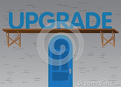 Upgrade text, upgrading software program concept with front door background. Vector Illustration