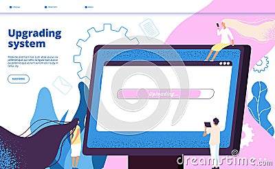 Upgrading system. Upgrade systems website update computer laptop software pc maintenance vector landing page with tiny Vector Illustration