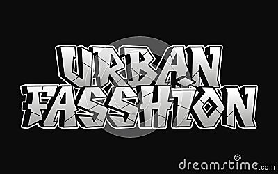 Urban fasshion word graffiti style letters.Vector hand drawn doodle cartoon logo illustration. Funny cool urban fasshion letters, Vector Illustration