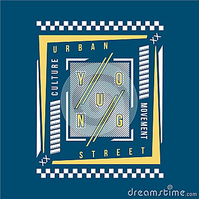 Urban young street style text frame graphic vector denim vintage Vector Illustration