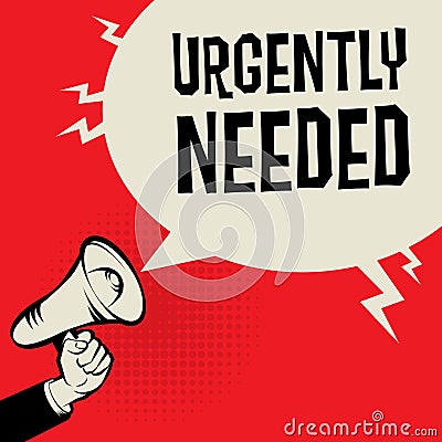 Urgently Needed business concept Vector Illustration