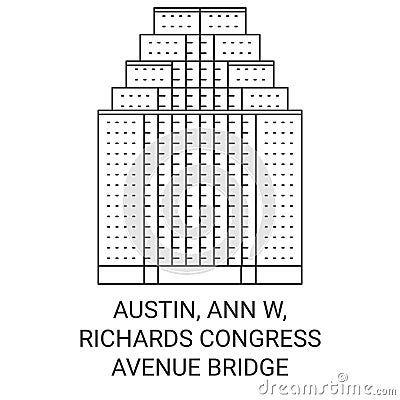 Usa, Austin, Ann W, Richards Congress Avenue Bridge travel landmark vector illustration Vector Illustration