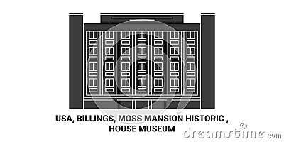 Usa, Billings, Moss Mansion Historic , House Museum travel landmark vector illustration Vector Illustration