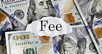 USA dollar with finance text FEE on torn piece paper Stock Photo