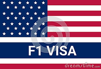 USA student viza F1. Visa in the United States study for foreign students. Vector Illustration