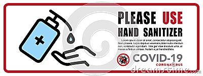 Use Hand Sanitizer sign vector Illustration, Content - Please use hand sanitizer, precaution for covid-19 pandemic situation Vector Illustration