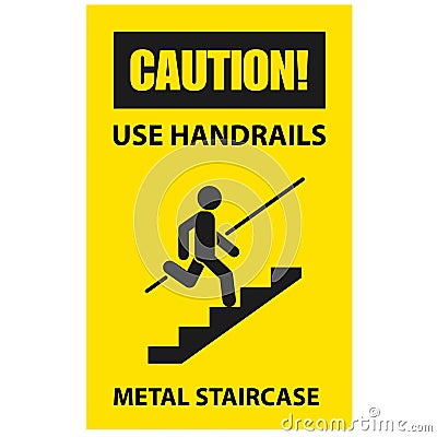 Use handrails to avoid a fall - caution of stairway Vector Illustration