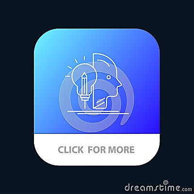 User, Mind, Making, Programming Mobile App Button. Android and IOS Line Version Vector Illustration