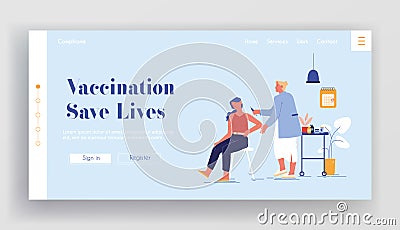 Vaccination Landing Page Template. Doctor Character Injecting Shot Vaccine to Patient Arm Vector Illustration