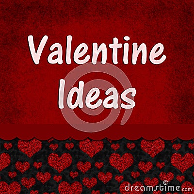 Valentine Ideas message with hearts Stock Photo