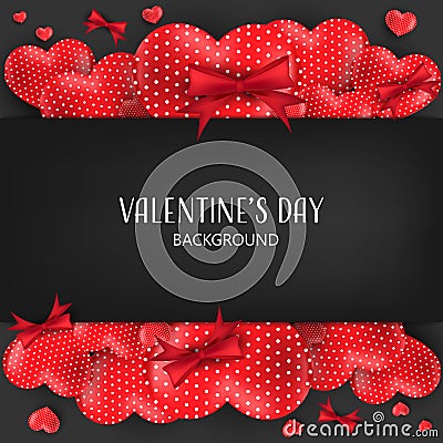 Valentine`s Day background of red hearts and red ribbons frame on black background with black stripe for your copy space. Vector Illustration