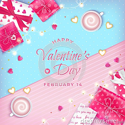 Valentine`s Day Greeting Card with realistic gifts, cups of coffee, cookies, garlands, heart-shaped candies. Vector Illustration