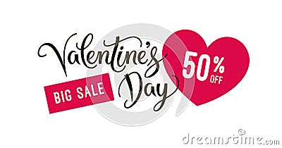 Valentine`s day sale banner design template with heart icons and hand lettering calligraphy text. Vector tag or label. EPS 10 Vector Illustration