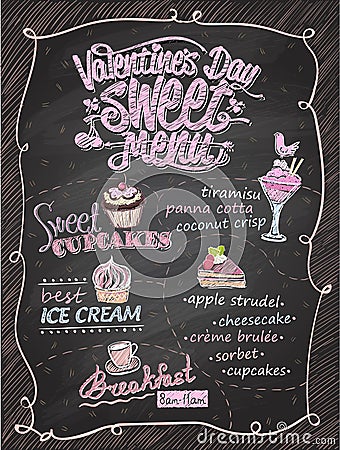 Valentine`s day sweet menu chalkboard design Vector Illustration