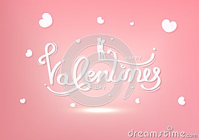 Valentines day, happiness of lover, greeting card, calligraphy decoration silhouette people, white and pink pastel holiday Vector Illustration