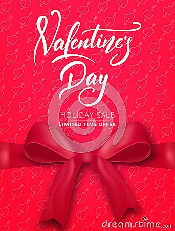 Valentines Day. Poster for Valentine`s sale, promo etc. Realistic silk bow with ribbon and script lettering Vector Illustration