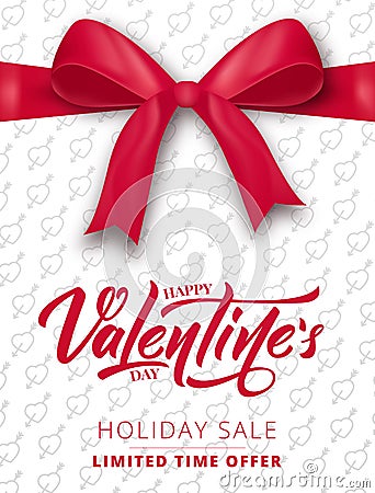 Valentines Day. Poster for Valentine`s sale, promo etc. Realistic silk bow with ribbon and script lettering Vector Illustration