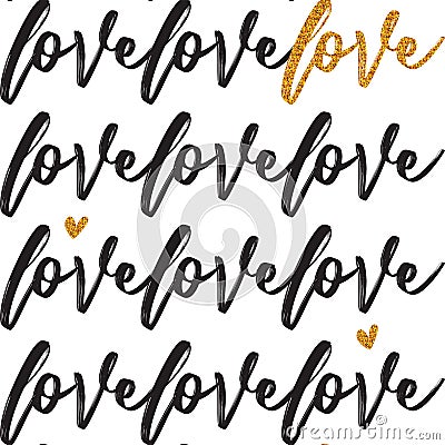 Valentines pattern with handwritten text. Handwritten hand drawn text love. Seamless background with text love Vector Illustration