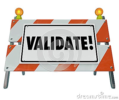 Validate Word Barricade Verify Truth Status Certify Results Stock Photo