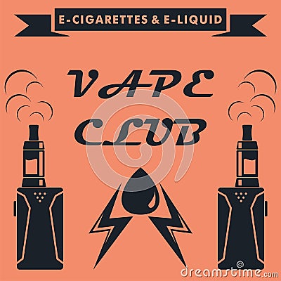 Vape club emblem design. Vape e-cigarette logo. Vector illustration. Vector Illustration