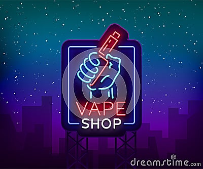 Vape shop neon sign, billboard. Vector illustration. Neon sign, a night glowing banner selling electronic cigarettes Vector Illustration