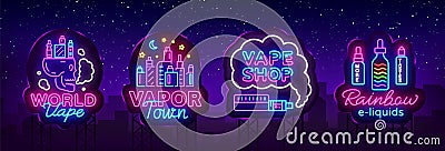 Vape shop neon sign collection vector. Vaping Store Logos set Emblem Neon, Its Vape Shop Concept Vapor Town, Rainbow E Vector Illustration