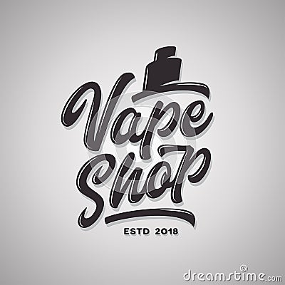 Vape shop typography template. Vector vintage lettering illustration. Vector Illustration