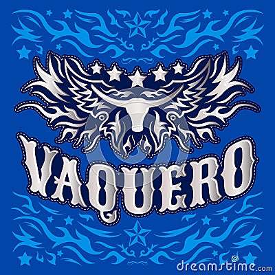 Vaquero - spanish translation: Cowboy, Rodeo cowboy poster Vector Illustration
