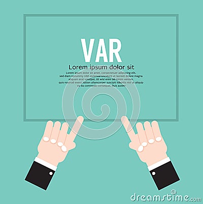 VAR or Video Assistant Referee Football Referee Shows Hands Sign Vector Illustration Vector Illustration