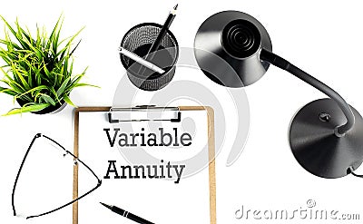 VARIABLE ANNUITY text on a clipboard on the white background Stock Photo
