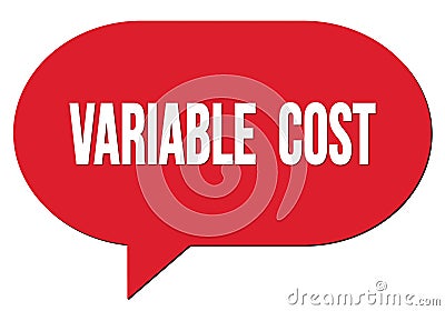 VARIABLE COST text written in a red speech bubble Stock Photo
