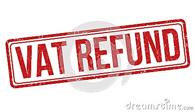 VAT refund sign or stamp Vector Illustration