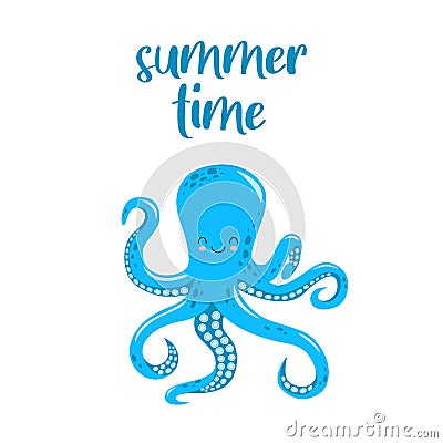 Vector adorable cute octopus character. Summer time card. Vector Illustration