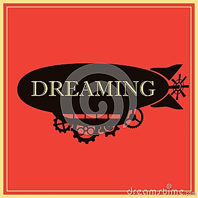 Vector background vintage stylized fantastic airship with text Hello. Black silhouette dirigible template Vector Illustration