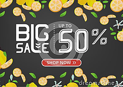 Vector banner with lettering big sale up to fifty percent shop now and lemons with flowers Vector Illustration