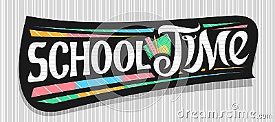 Vector banner for School Time Vector Illustration