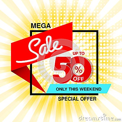 Vector big sale banner. Mega sale, up to 50 off. Red blue special offer only this weekend. Template design with black frame on ye Vector Illustration