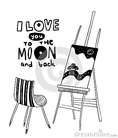Vector artist workplace with easel with picture and insctiprion I LOVE YOU TO THE MOON AND BACK Vector Illustration