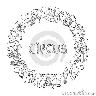 Vector black and white round frame border with circus characters, objects. Street show line card template design for banners with Vector Illustration