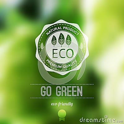 Vector blurred landscape, eco badge, ecology label, nature view. Vector Illustration