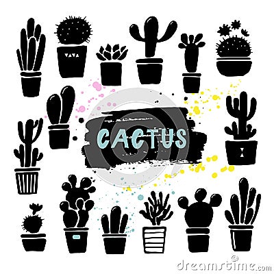Vector cactus silhouettes in the pots. Hand drawn set of cactus and succulents. Vector Illustration