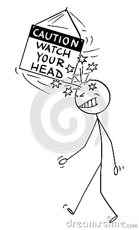 Vector Cartoon Illustration of Man Who Hit the Caution Watch Your Head Sign with His Head Vector Illustration