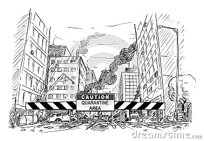 Vector Cartoon Illustration of Caution Quarantine Area Roadblock Blocking Destroyed City Street after Infection Panic or Vector Illustration