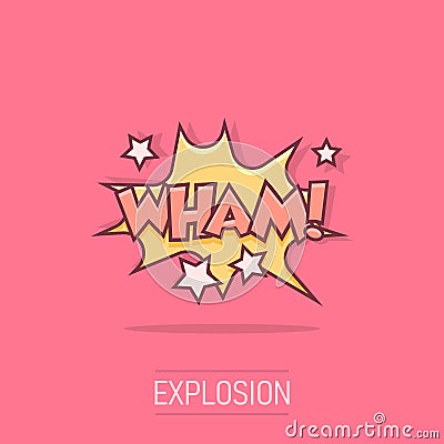 Vector cartoon wham comic sound effects icon in comic style. Sound bubble speech sign illustration pictogram. Wham business splash Vector Illustration