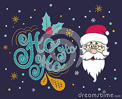 Vector Christmas card with Santa Claus. Santa says Ho ho ho. Vector Illustration