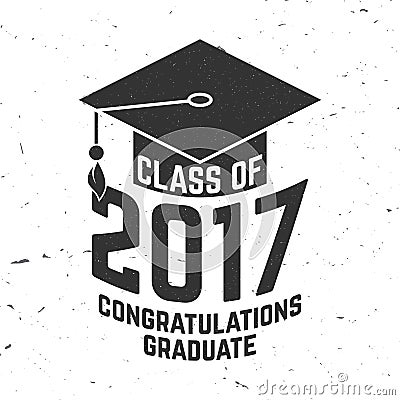 Vector Class of 2017 badge. Vector Illustration