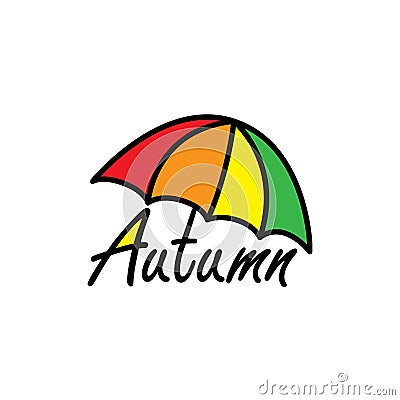 Vector color autumn label with hand written text. Letters illustration with umbrella on white Background. Handwritten Vector Illustration
