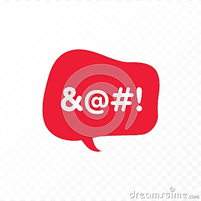 Vector color bad speech language icon illustration. Red talk bubble with censored text isolated on transparent background. Design Cartoon Illustration